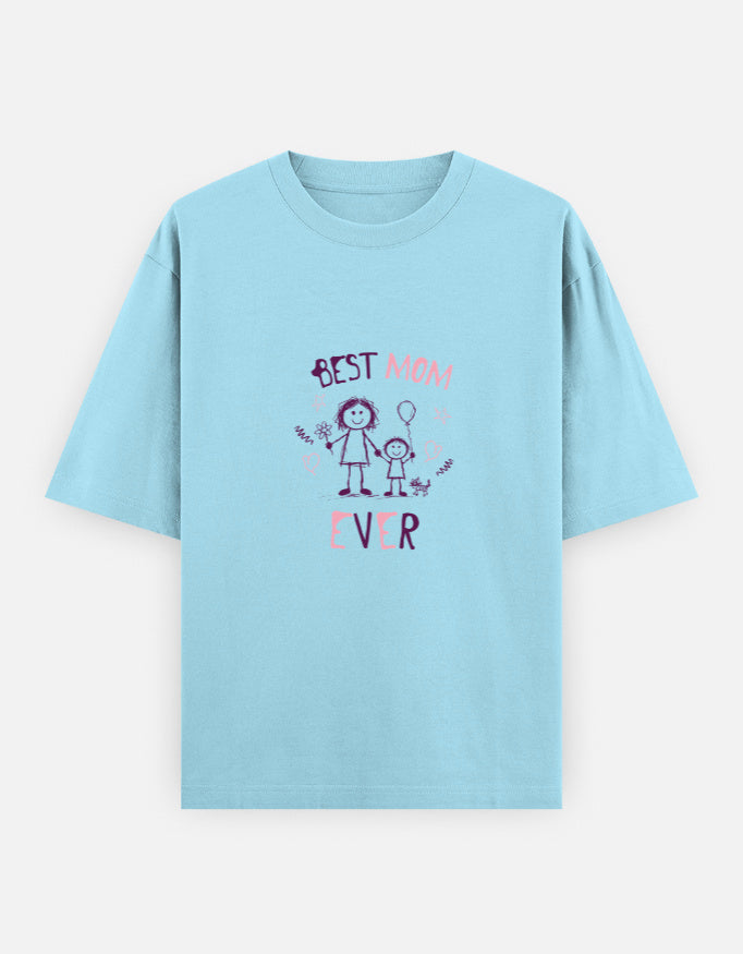 Best Mom Ever Oversized T-Shirt | Unisex - Luxaara